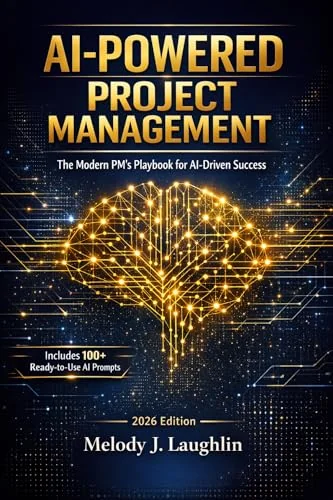 AI-Powered Project Management book cover by Melody J. Laughlin